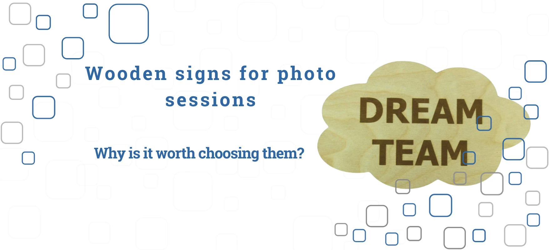 Wooden signs for photo sessions – why is it worth them?