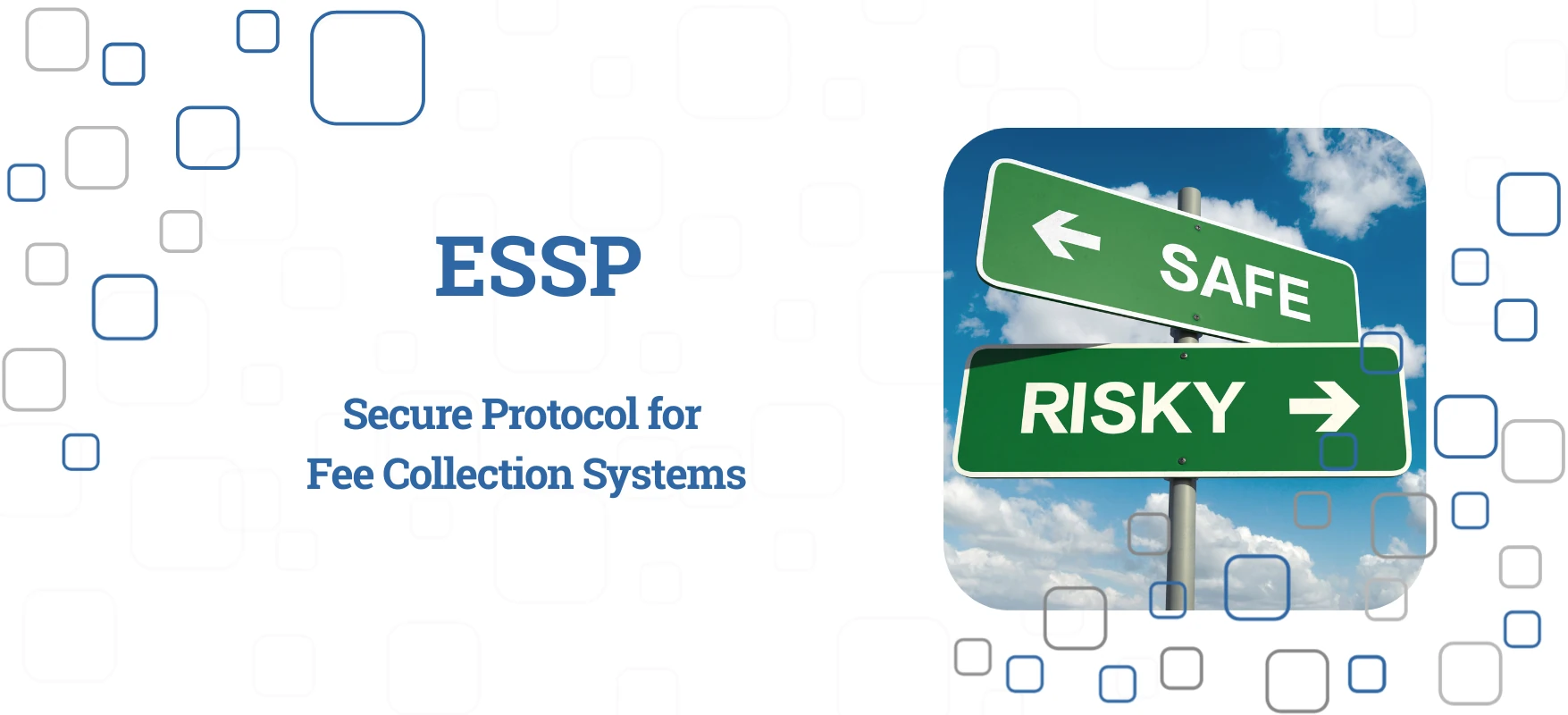 eSSP – Secure Protocol for Toll Collection Systems