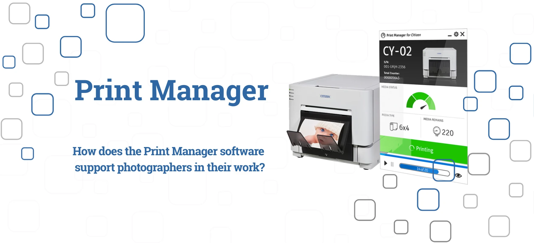 How does Print Manager support photographers at work?